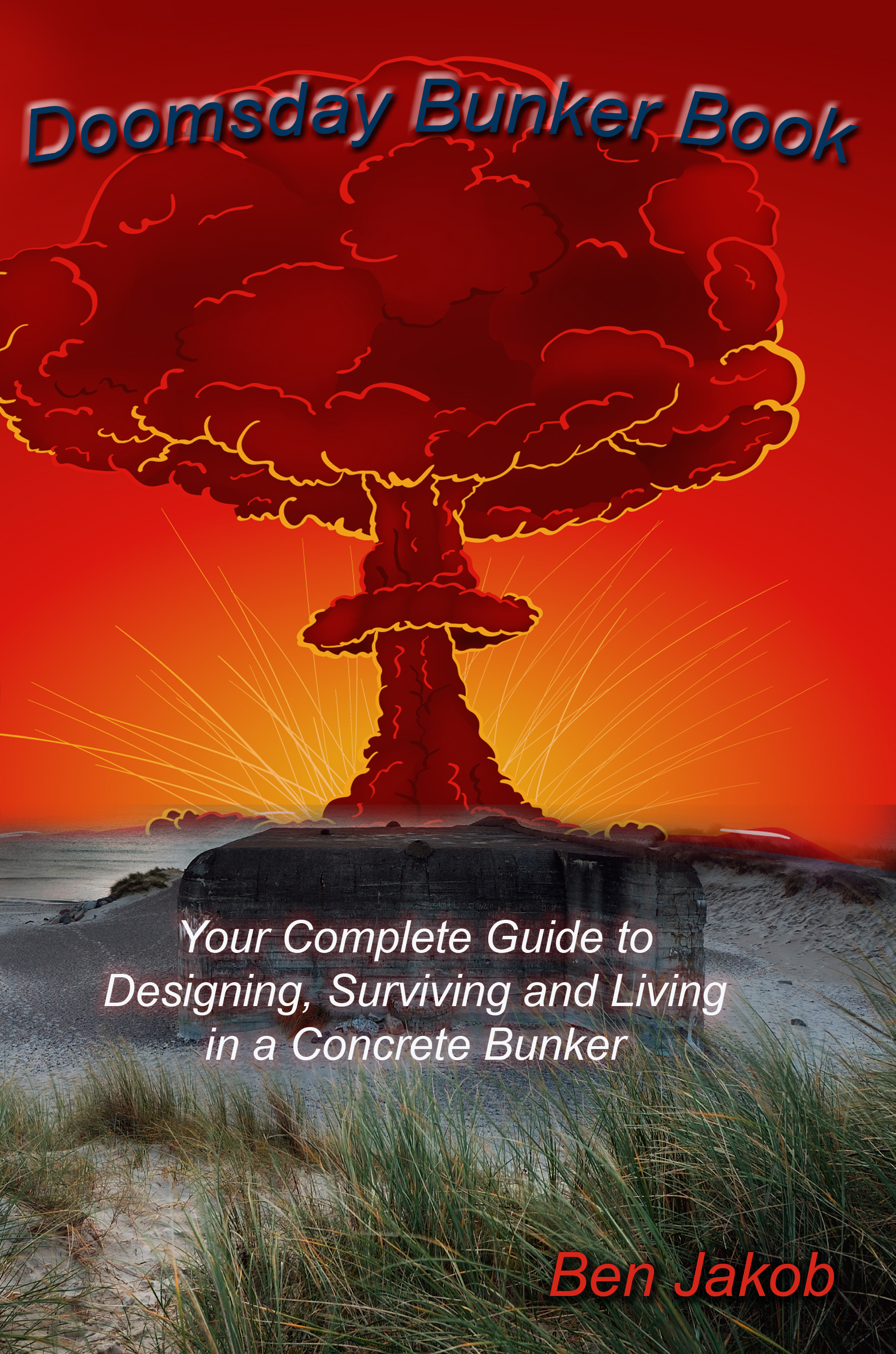 Doomsday Bunker Book